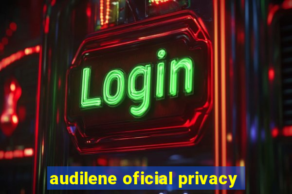 audilene oficial privacy